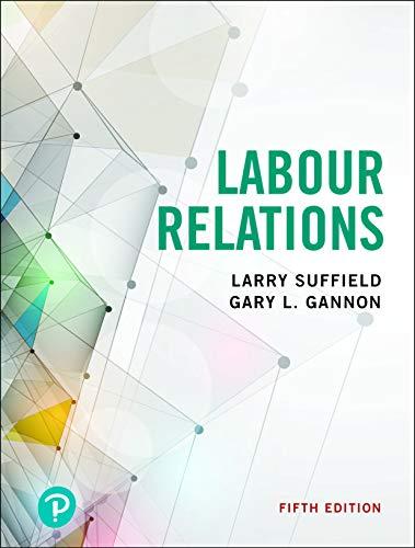 Labour Relations 5th EDITION [Larry Suffield]