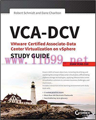 VCA-DCV VMware Certified Associate on vSphere Study Guide: VCAD-510 1st Edition,