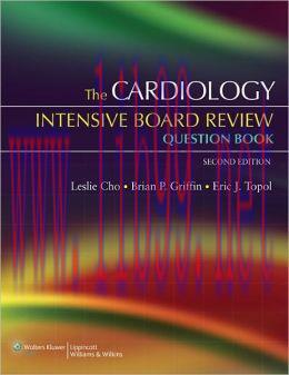 [AME]The Cardiology Intensive Board Review Question Book, 2nd Edition (EPUB)