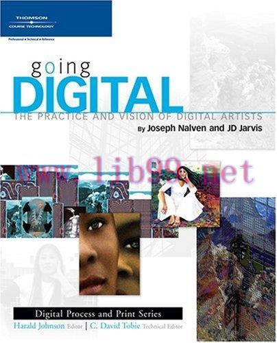 [FOX-Ebook]Going Digital: The Practice and Vision of Digital Artists