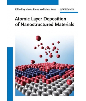 Atomic Layer Deposition of Nanostructured Materials