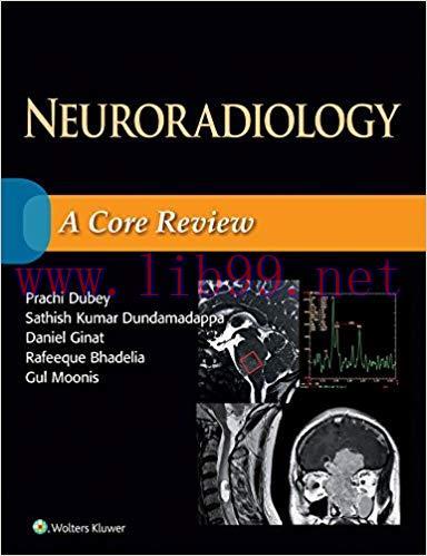 (PDF)Neuroradiology: A Core Review First Edition