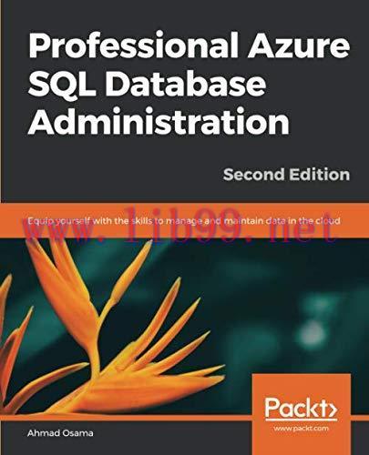 [FOX-Ebook]Professional Azure SQL Database Administration, 2nd Edition