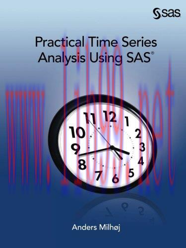 [FOX-Ebook]Practical Time Series Analysis Using SAS