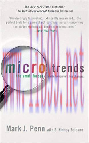 Microtrends: The Small Forces Behind Tomorrow&rsquo;s Big Changes