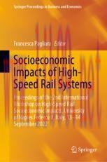[PDF]Socioeconomic Impacts of High-Speed Rail Systems: Proceedings of the 2nd International Wor...