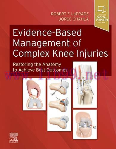 [AME]Evidence-Based Management of Complex Knee Injuries: Restoring the Anatomy to Achieve Best ...