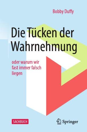 Die T&uuml;cken der Wahrnehmung