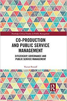 (PDF)Co-Production and Public Service Management Citizenship, Governance and Public Services Ma...