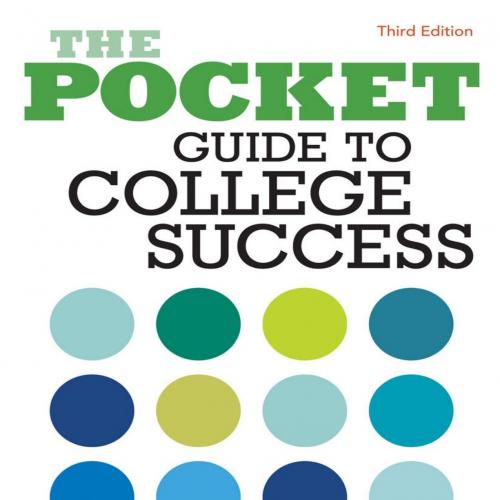 Pocket Guide to College Success 3rd Edition Jamie Shushan, The