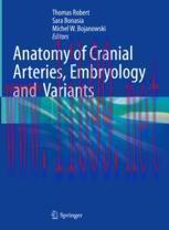 [PDF]Anatomy of Cranial Arteries, Embryology and Variants