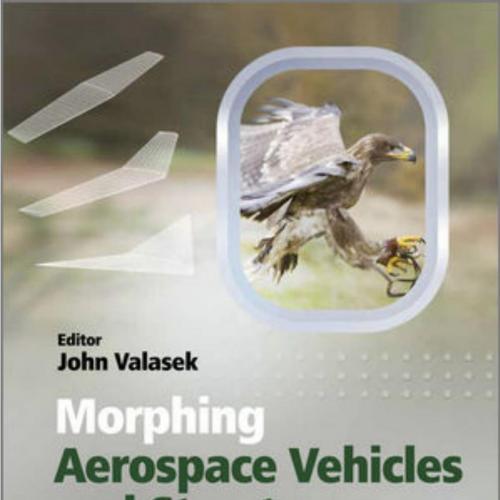 Morphing Aerospace Vehicles and Structures