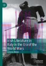 [PDF]Irish Literature in Italy in the Era of the World Wars