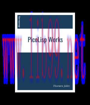 [IT-Ebook]PicoLisp Works