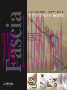 [AME]Fascia: The Tensional Network of the Human Body (Original PDF)