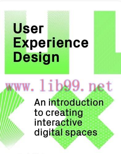 [FOX-Ebook]User Experience Design: An Introduction to Creating Interactive Digital Spaces
