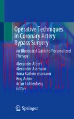 [PDF]Operative Techniques in Coronary Artery Bypass Surgery: An Illustrated Guide to Personaliz...