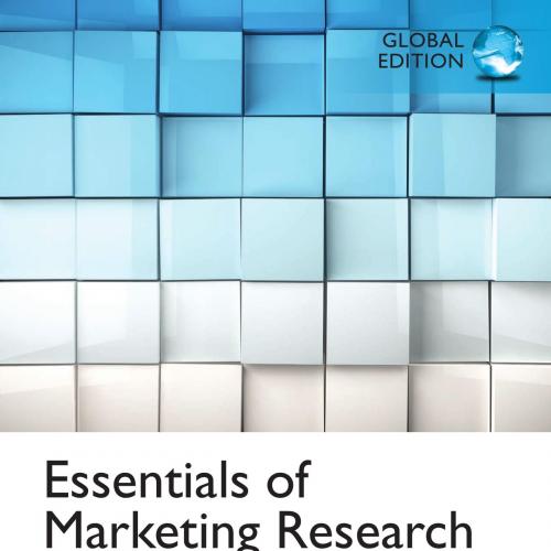 Essentials of Marketing Research A Hands-On Orientation Global Edition