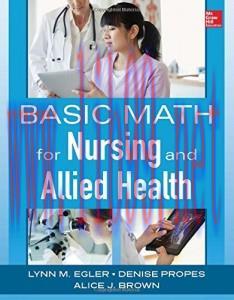 [AME]Basic Math for Nursing and Allied Health (ORIGINAL PDF from_ Publisher)