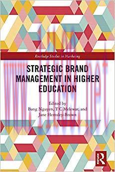 Strategic Brand Management in Higher Education 1st Edition