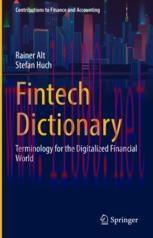 [PDF]Fintech Dictionary: Terminology for the Digitalized Financial World