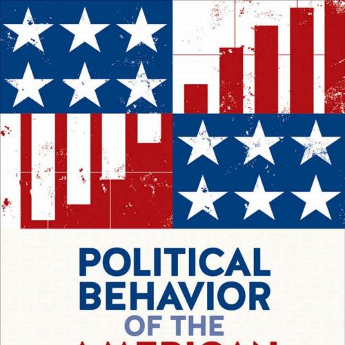 Political Behavior of the American Electorate. Fourteenth Edition