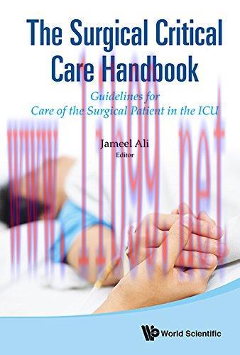 [AME]The Surgical Critical Care Handbook: Guidelines for Care of the Surgical Patient in the IC...