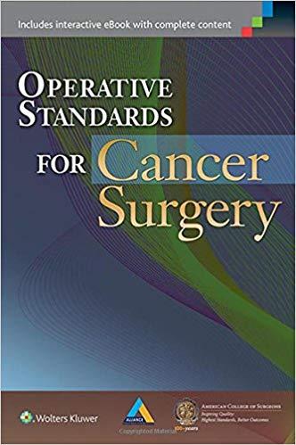 Operative Standards for Cancer Surgery Volume I - Breast, Lung, Pancreas, Colon