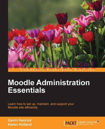 [FOX-Ebook]Moodle Administration Essentials