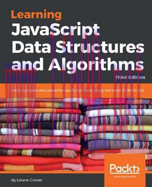 [SAIT-Ebook]Learning JavaScript Data Structures and Algorithms, 3rd Edition