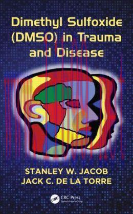 [AME]Dimethyl Sulfoxide (DMSO) in Trauma and Disease