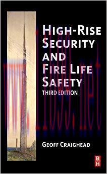 High-Rise Security and Fire Life Safety 3rd Edition,
