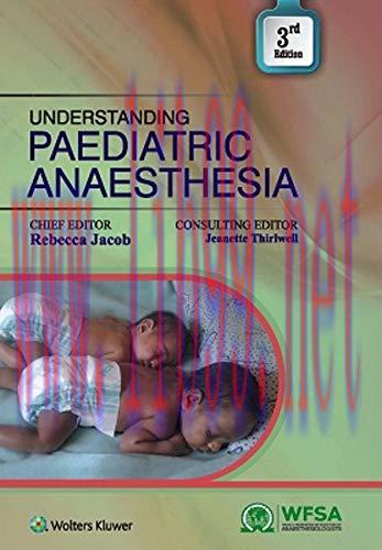 [AME]Understanding Paediatric Anaesthesia, 3/e (Original PDF)
