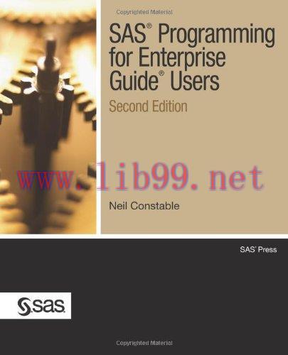 [FOX-Ebook]SAS Programming for Enterprise Guide Users, 2nd Edition