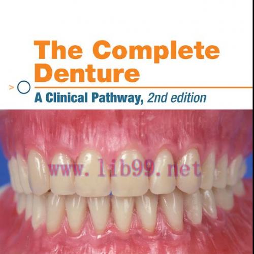 [PDF]The Complete Denture: A Clinical Pathway, Second Edition