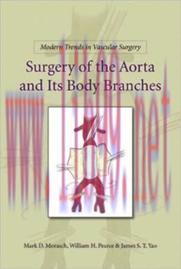 [AME]Modern Trends in Vascular Surgery: Surgery of the Aorta and Its Body Branches