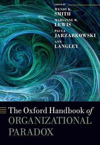 (PDF)The Oxford Handbook of Organizational Paradox (Oxford Handbooks)