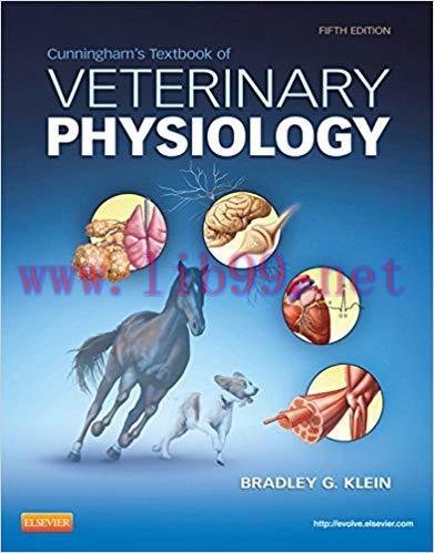 (PDF)Cunningham&rsquo;s Textbook of Veterinary Physiology &ndash; E-Book 5th Edition
