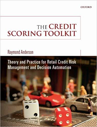 (PDF)The Credit Scoring Toolkit Theory and Practice for Retail Credit Risk Management and Decis...