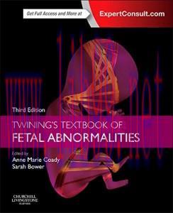 [AME]Twining's Textbook of Fetal Abnormalities, 3rd Edition (ORIGINAL PDF from_ Publisher)