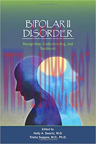 [PDF]Bipolar II Disorder: Recognition, Understanding, and Treatment