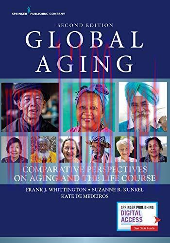 [AME]Global Aging, Second Edition: Comparative Perspectives on Aging and the Life Course