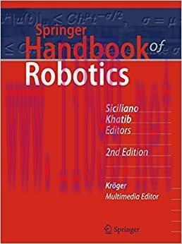 Springer Handbook of Robotics (Springer Handbooks) 2nd Edition,