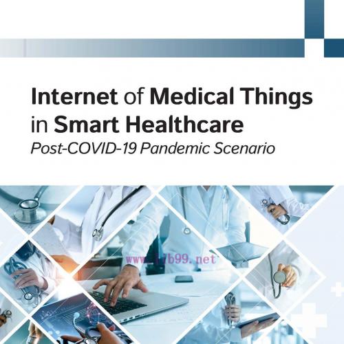 [AME]Internet of Medical Things in Smart Healthcare: Post-COVID-19 Pandemic Scenario (Original ...