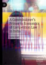 [PDF]A Commissioner&rsquo;s Primer to Economics of Competition Law in India