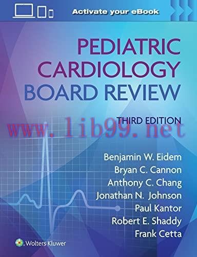 [AME]Pediatric Cardiology Board Review, 3rd Edition (EPUB)