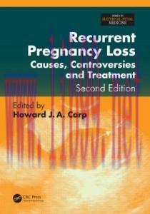 [AME]Recurrent Pregnancy Loss: Causes, Controversies, and Treatment, Second Edition