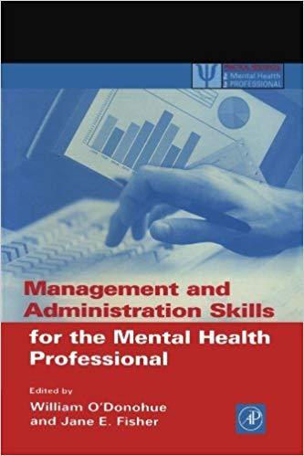 (PDF)Management and Administration Skills for the Mental Health Professional (ISSN) 1st Edition