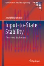 [PDF]Input-to-State Stability: Theory and Applications