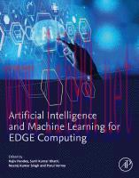 [PDF]Artificial Intelligence and Machine Learning for EDGE Computing